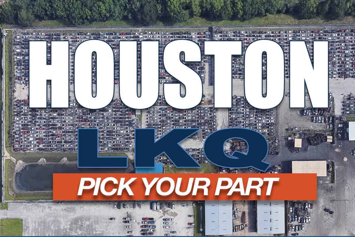 LKQ-PICK-YOUR-PART-HOUSTON-TEXAS