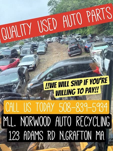 M.L. Norwood Auto Recycling at 123 Adams Rd, North Grafton, MA 01536