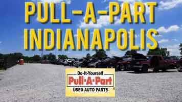 Pull A Part Indianapolis salvage yard