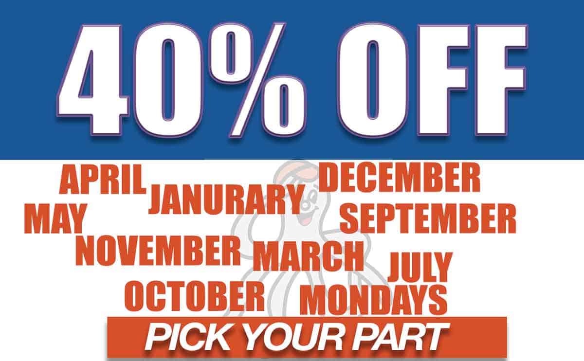40% off every month at LKQ pick your part junkyards