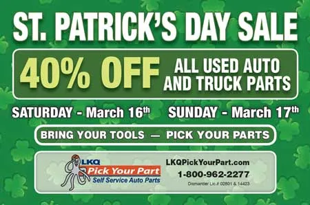 40% Saint PAtrick's day discount on auto parts at pick your part lkq