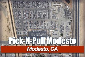 Pick-n-Pull at 113 Beard Ave, Modesto, CA 95354