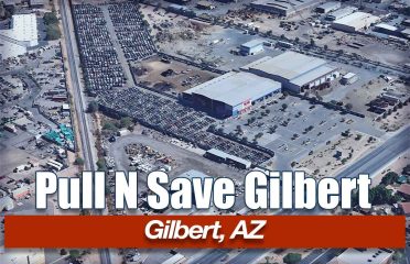 Pull N Save Gilbert at 623 N Cooper Rd, Gilbert, AZ 85233