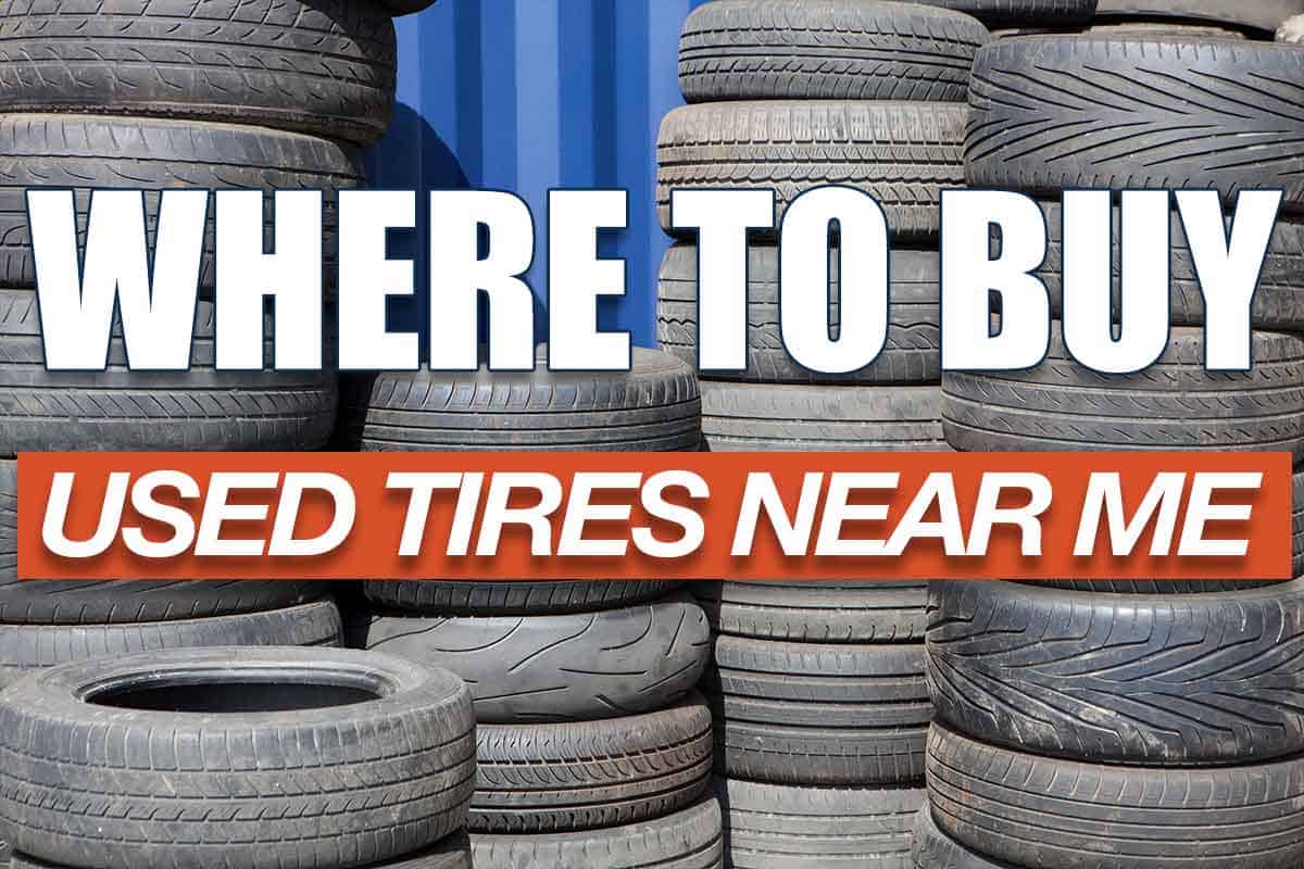 Where to buy used tires near me?