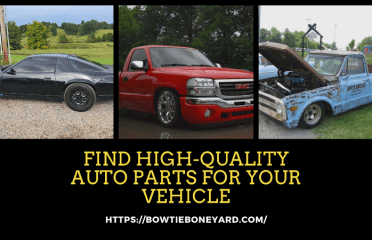Bowtie Boneyard Auto Salvage And Sales Salvage yard at 501 Roger Cooper Rd
