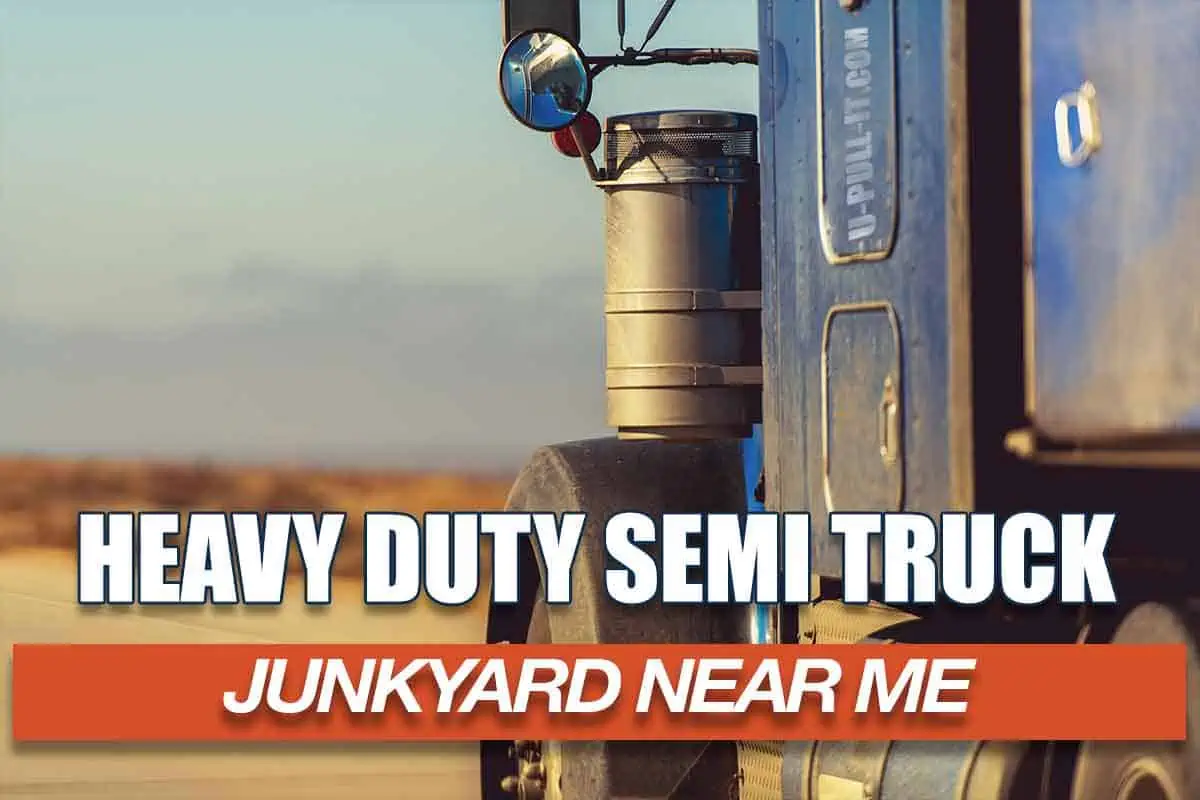 Heavy Duty Semi Truck Junkyard Near Me