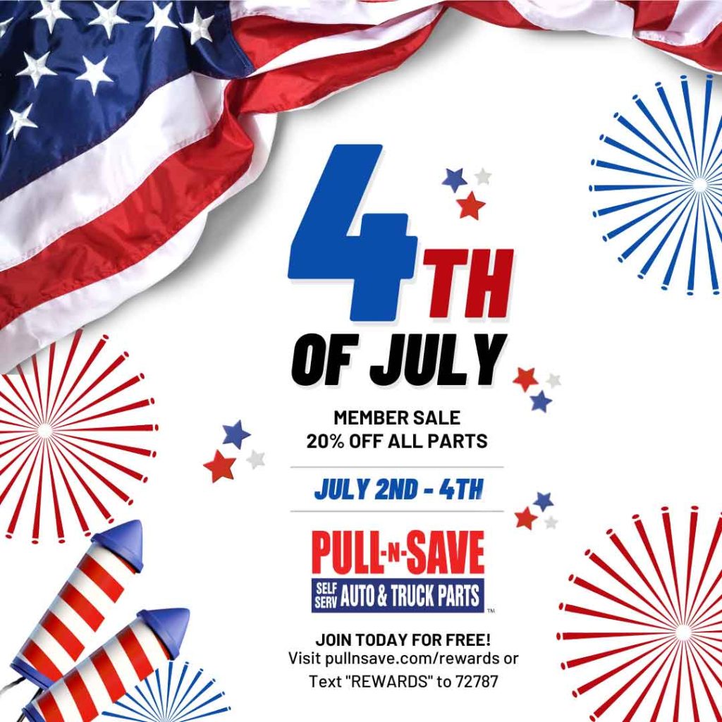 Pull n Save 20% Off member only 4th of July Sale