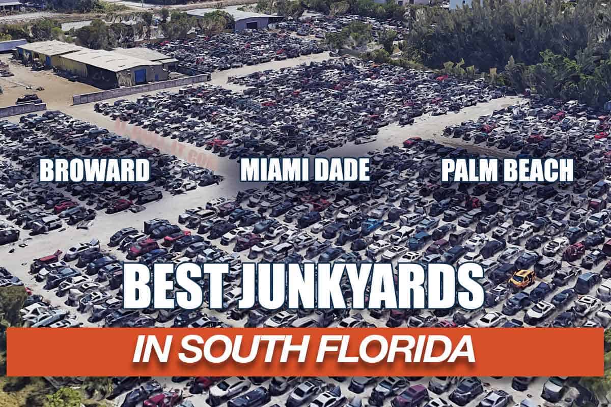 The Best Junkyards in South Florida