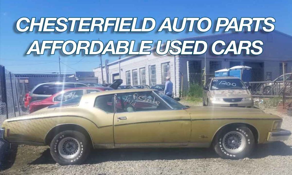 Chesterfield Auto Parts Used Car Resale
