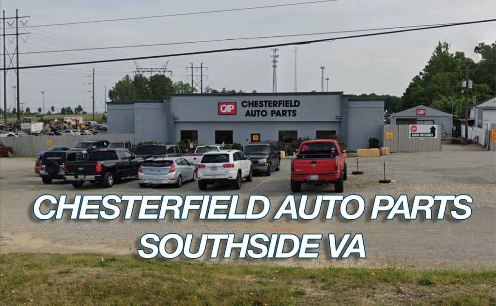 Chesterfield Auto Parts – Southside Virginia Used Auto Parts Junk Yard