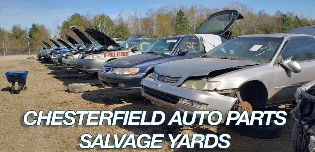 Chesterfield Auto Parts Used Auto Parts Salvage yards