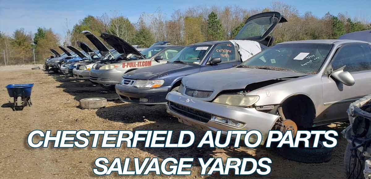 Chesterfield Auto Parts Virginia Your Ultimate Guide to Quality & Savings U PULL IT