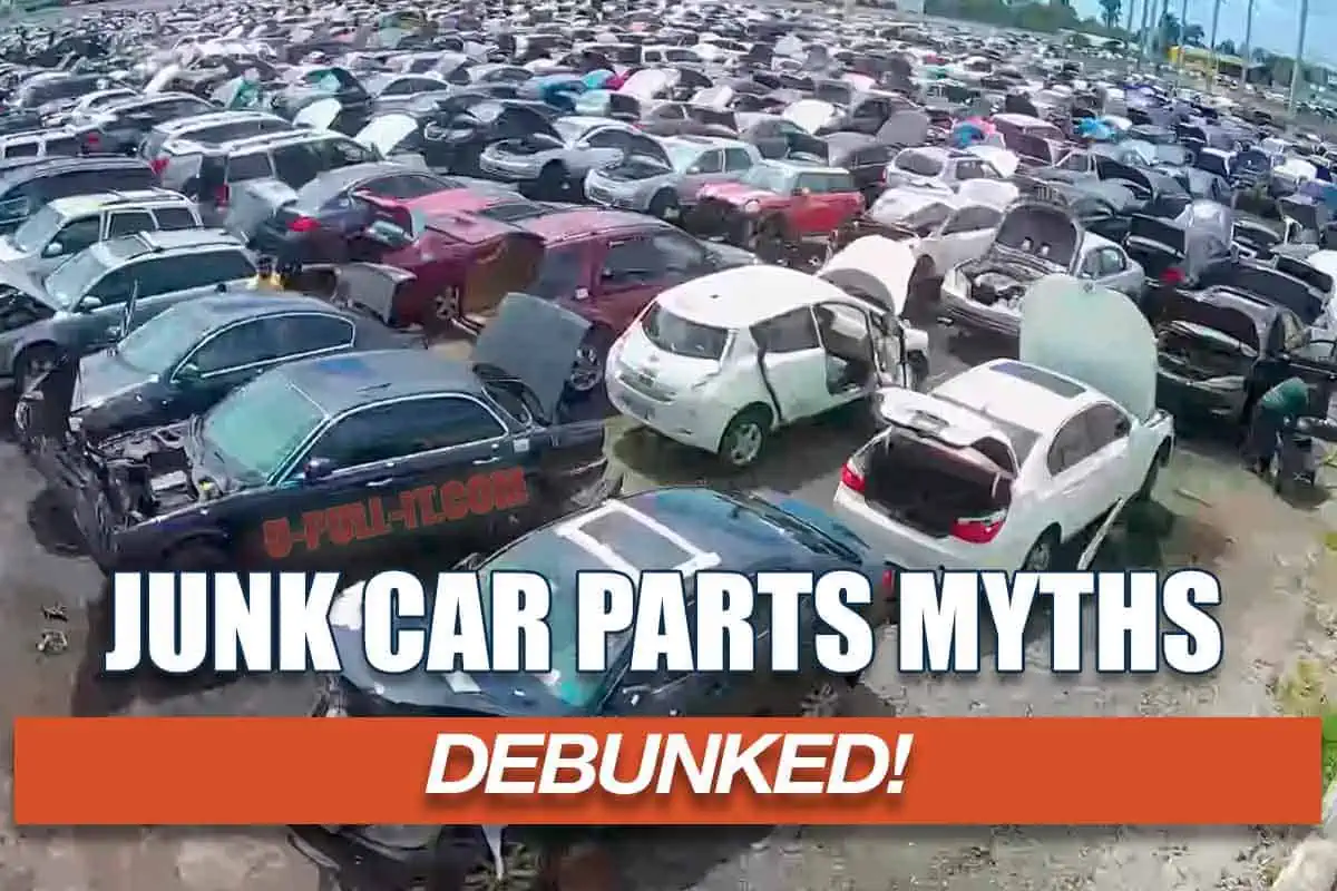 False Myths About Buying Junk Car Parts from Salvage Yards