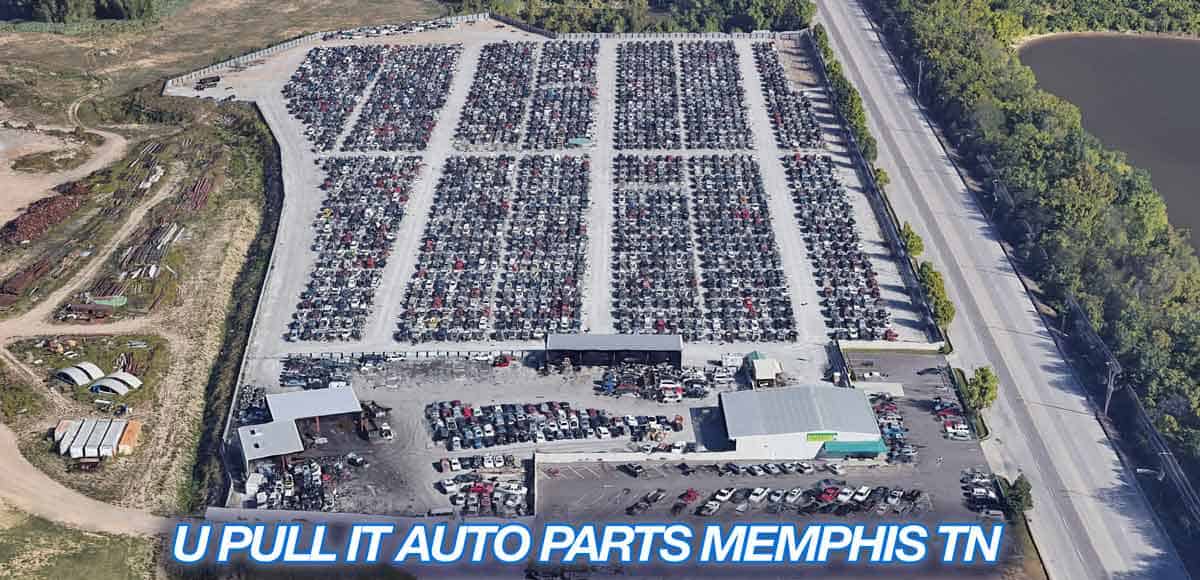 Why U Pull It Memphis Is The Best Unveiling The Premier Auto Parts