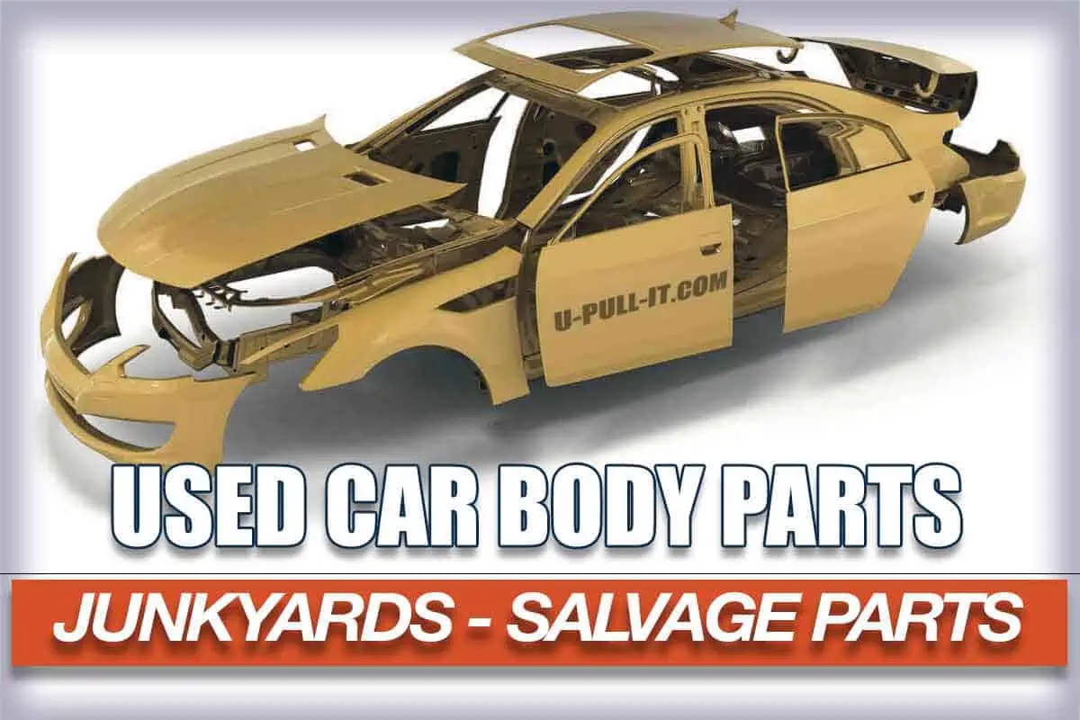 What Car Body Parts to Buy at a Junkyard