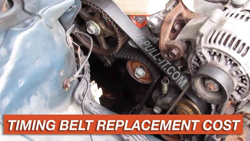 Timing belt replacement cost and symptoms