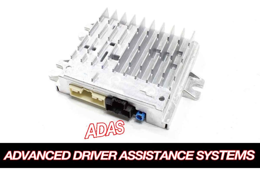 ADVANCED DRIVER ASSISTANCE SYSTEMS