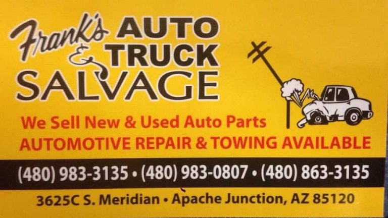 Frankaposs Auto Truck Salvage at 3625 S Meridian Rd lot c Apache Junction AZ 85120 1 768x432